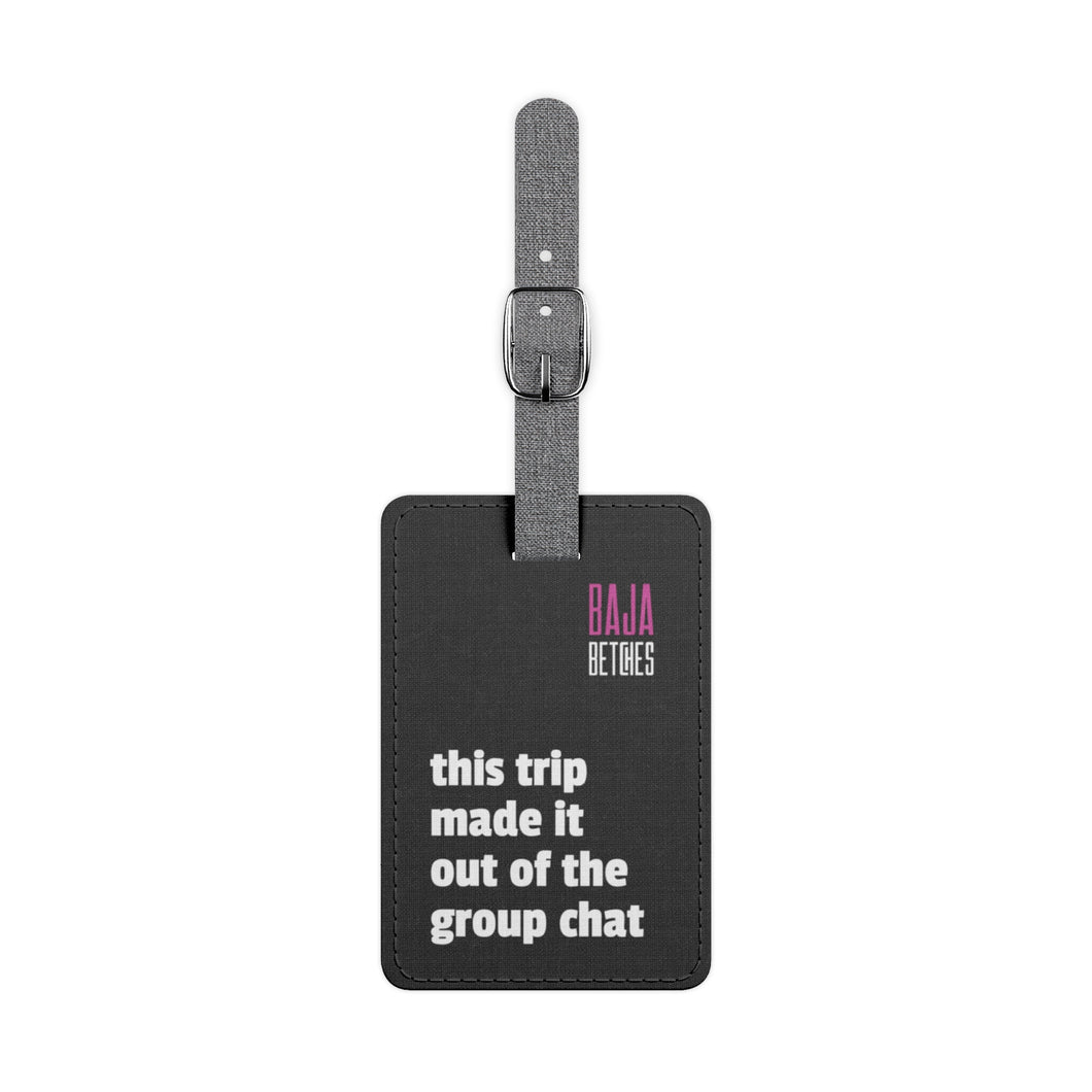 The Group Chat Luggage Tag